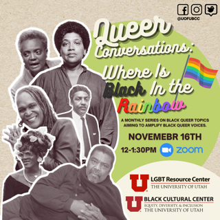 image advertising Queer Conversations: Where is Black in the Rainbow on November 16th